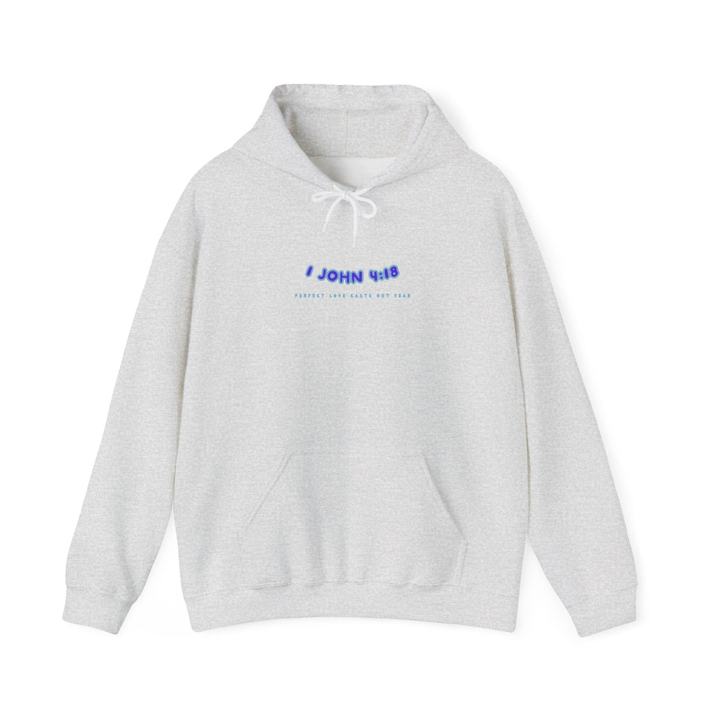 1 John 4:18 Hoodie
